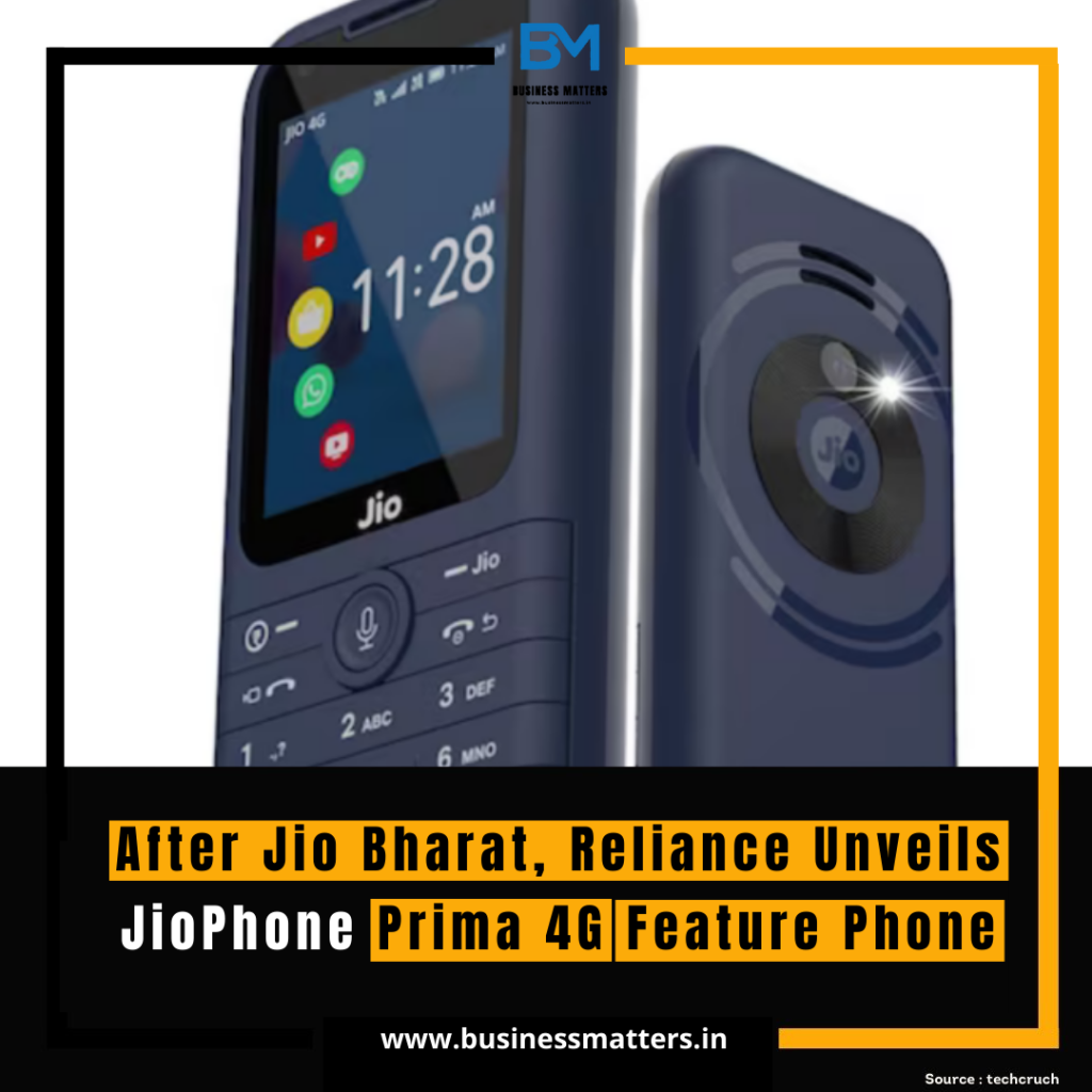 After Jio Bharat, Reliance Unveils JioPhone Prima 4G Feature Phone