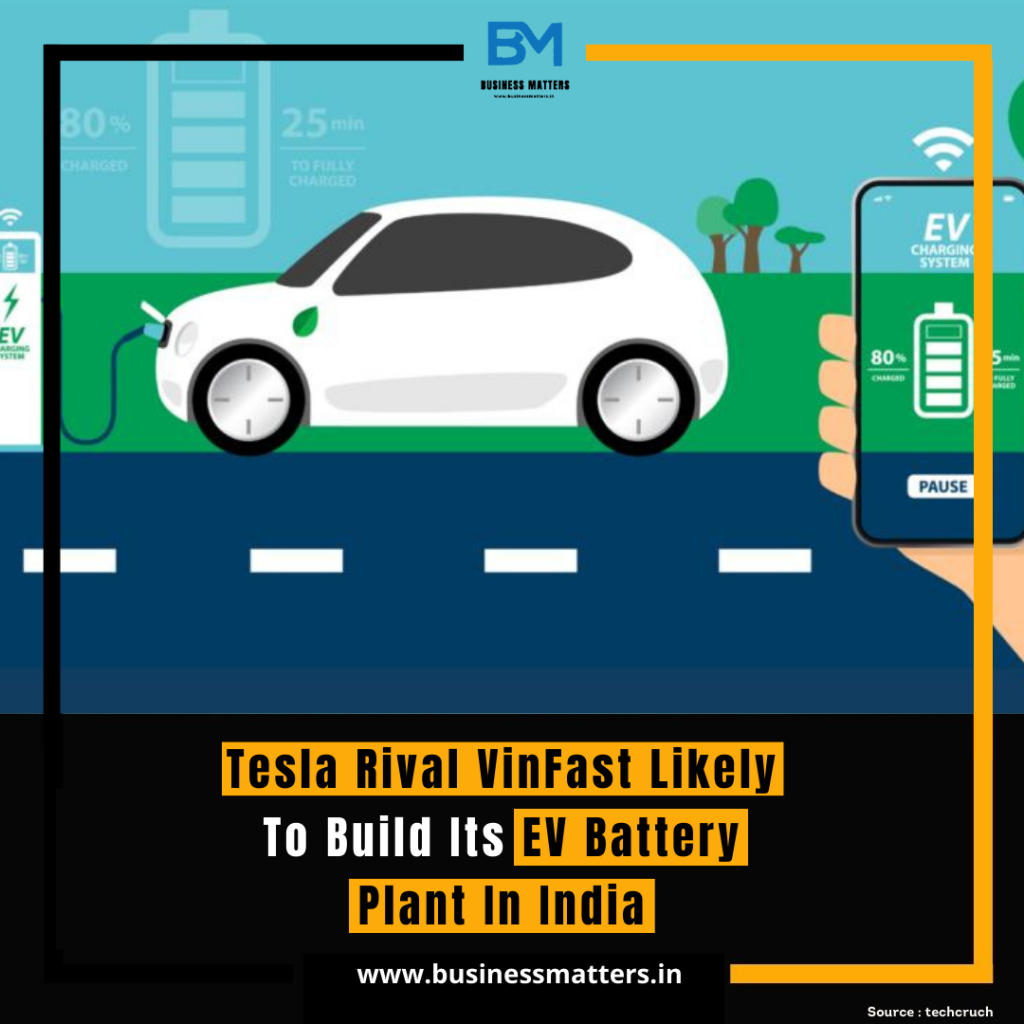 VinFast's Electric Ambitions: A Glimpse into the Potential EV Battery Plant in India