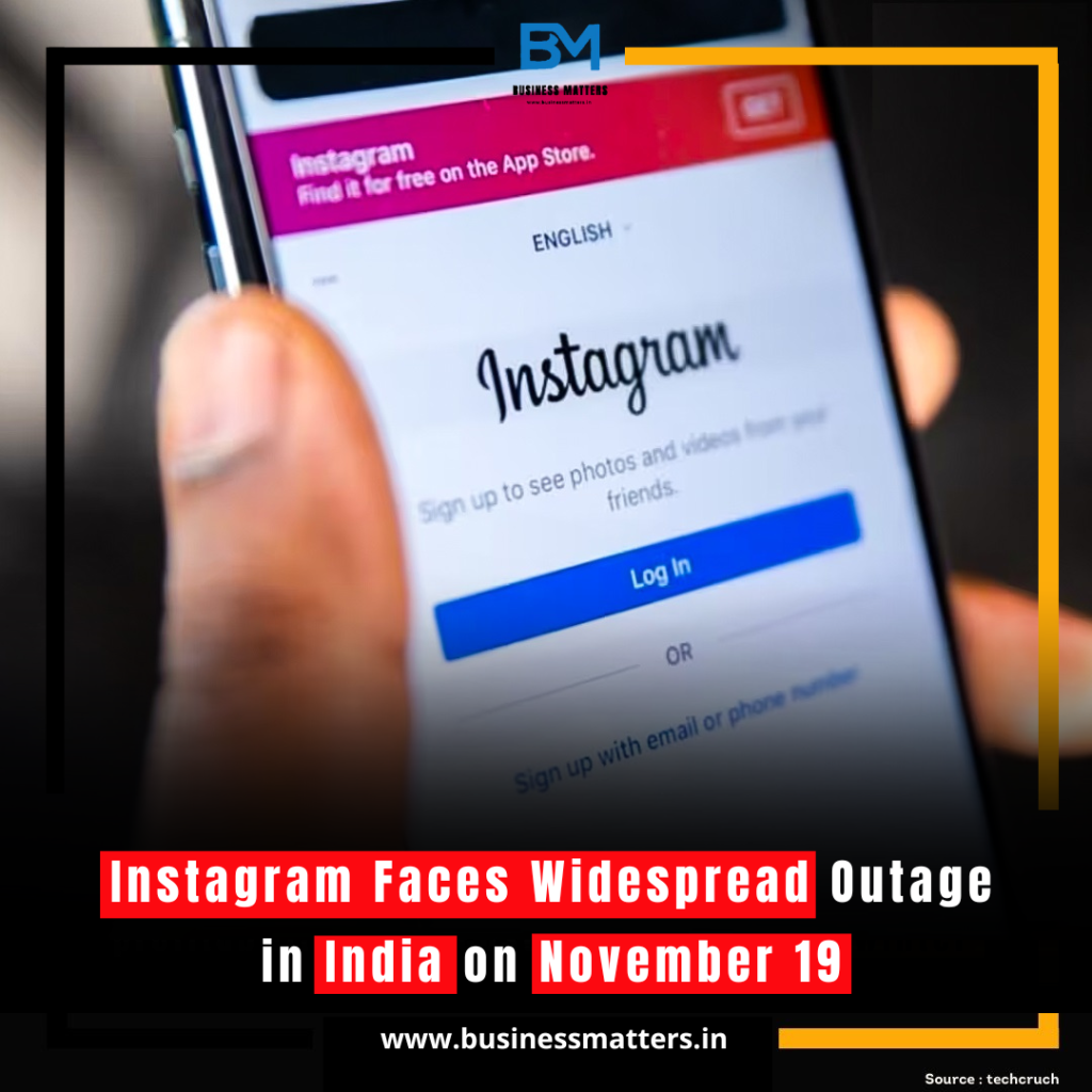 Instagram Faces Widespread Outage in India on November 19