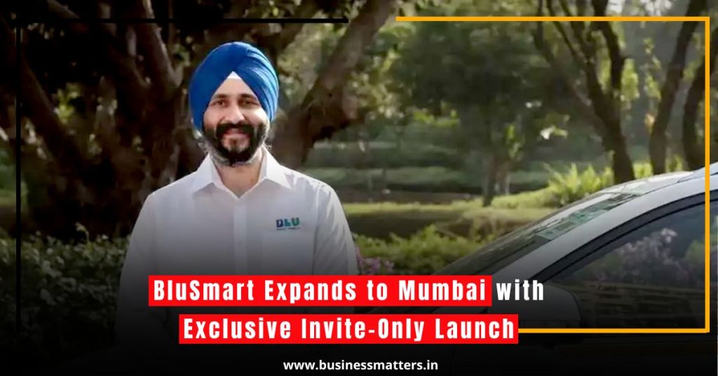 BluSmart Expands to Mumbai with Exclusive Invite-Only Launch