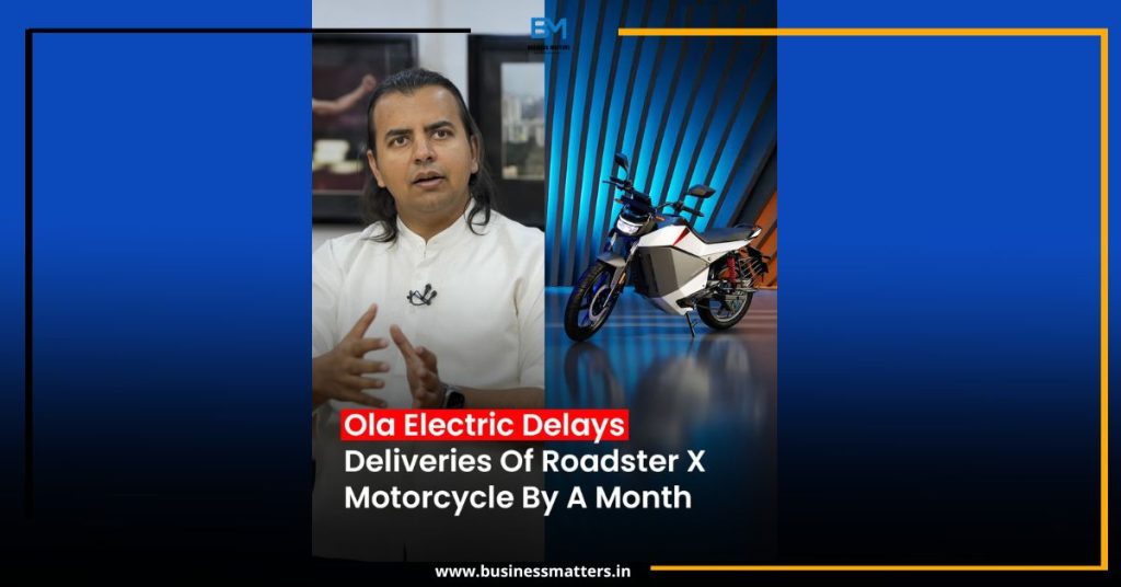 Ola Electric Delays Roadster X Motorcycle Deliveries to May 2025