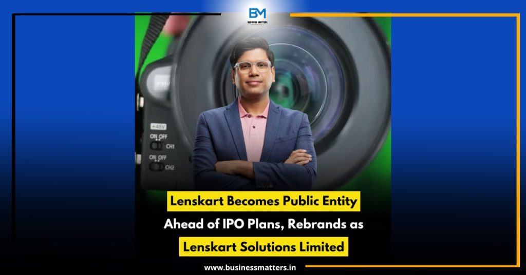 Lenskart Becomes Public Entity Ahead of IPO Plans, Rebrands as Lenskart Solutions Limited