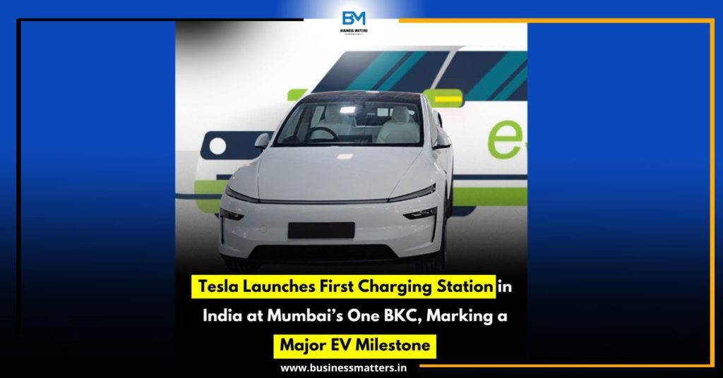 Tesla Launches First Charging Station in India at Mumbai’s One BKC, Marking a Major EV Milestone