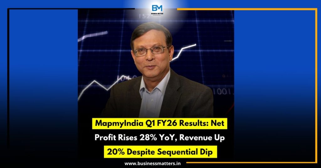 MapmyIndia Q1 FY26 Results: Net Profit Rises 28% YoY, Revenue Up 20% Despite Sequential Dip