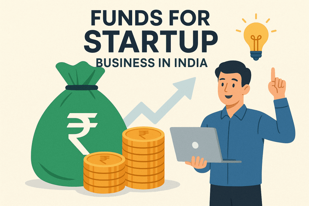 How to Raise Funds for Startup Business in India