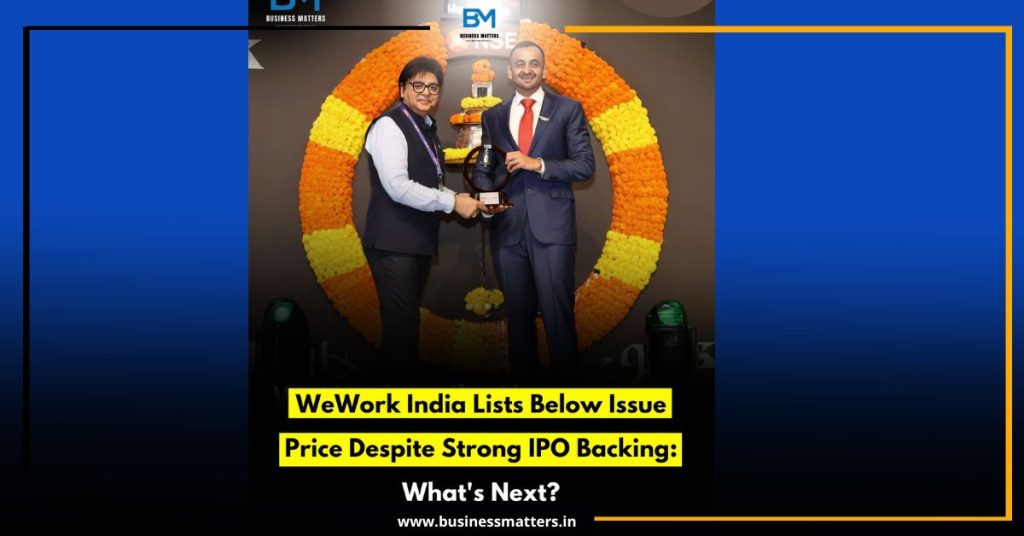WeWork India Lists Below Issue Price Despite Strong IPO Backing: What's Next?